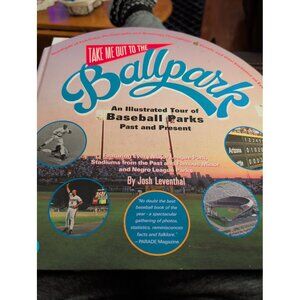 Take me out to the ballpark by Josh Leventhal